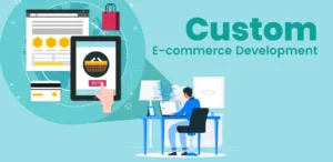 customised e-commerce website development